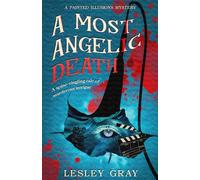 A Most Angelic Death: Painted Illusions Book 1