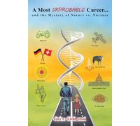 A Most Improbable Career… and the Mystery of Nature v. Nurture
