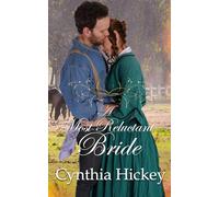 A Most Reluctant Bride