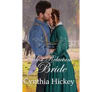 A Most Reluctant Bride: A Christian historical romance novella (From This Day Forward)