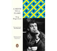 A Moth To A Flame (Penguin European Writers)