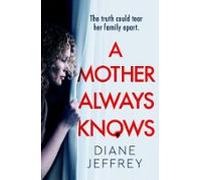 A Mother Always Knows (ebook)