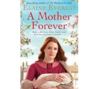 A Mother Forever