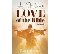 A Mother’s Love of the Bible Volume 5