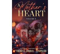 A Mother's Heart Anthology Volume 3