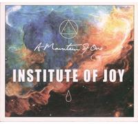 A Mountain of One - Institute of Joy