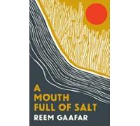 A Mouth Full Of Salt (ebook)