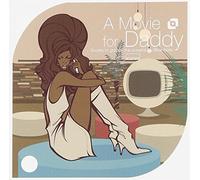 A Movie For Daddy Scores To Groove The Screens