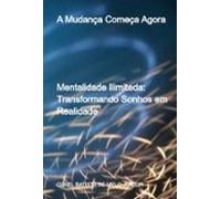 A Mudança Começa Agora (ebook)