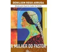 A Mulher Do Pastor (ebook)