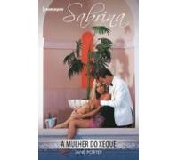 A Mulher Do Xeque (ebook)