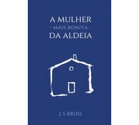 A Mulher Mais Bonita da Aldeia