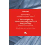 A Multidisciplinary Approach to Corporate Social Responsibility - Sustainable Corporate Strategy (Sustainable Development)