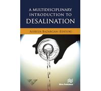 A Multidisciplinary Introduction to Desalination