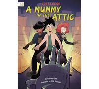 A Mummy in the Attic (Lost Lodge)