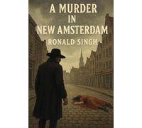 A Murder in New Amsterdam