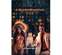 A MURDER MOST FOUL:: The Life of a Hitman (THE MURDERS MOST FOUL)