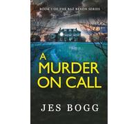 A Murder On Call: 1 (Baz Bexon)