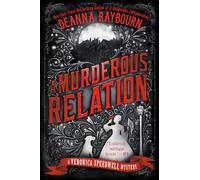 A Murderous Relation: 5 (A Veronica Speedwell Mystery)