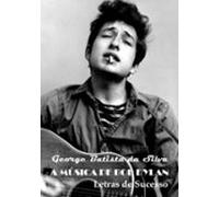 A Música De Bob Dylan (ebook)