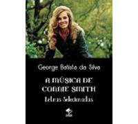 A Música De Connie Smith (ebook)