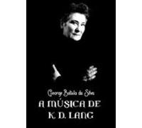 A Música De K. D. Lang (ebook)