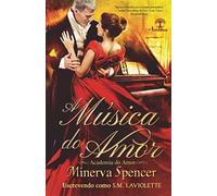 A Música do Amor (A Academia do Amor)
