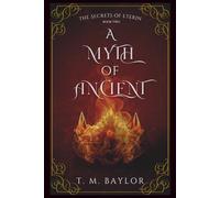 A Myth of Ancient: 2 (The Secrets of Eterin)