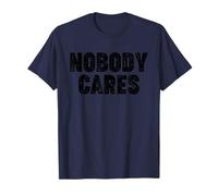 A Nadie LE IMPOR Camiseta