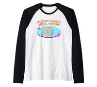 A Nadie Le Importa hasta Que Eres Rico, Guapo O Estás Muerto Camiseta Manga Raglan