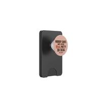A Nadie le Importa hasta Que Seas Rico, Bonita o Muerta, mantente Leal PopSockets PopWallet para MagSafe