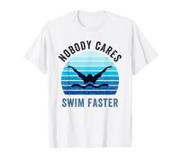 A Nadie le Importa Nadar más rápido para Nadadores y Atletas Entrenadores Camiseta