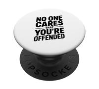 A Nadie le Importa Que te ofendan el Humor sarcástico PopSockets PopGrip Adhesivo
