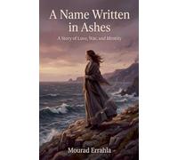 A Name Written in Ashes