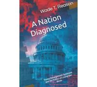 A Nation Diagnosed: Trump Derangement Syndrome and the Politics of Losing Our Minds