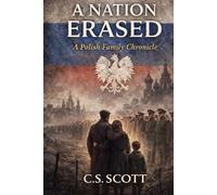 A Nation Erased: A Polish Family Chronicle