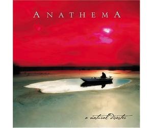 A Natural Disaster by Anathema (2004-02-24)