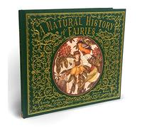 A Natural History of Fairies (Folklore Field Guides)