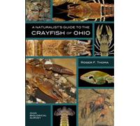 A Naturalist’s Guide to the Crayfish of Ohio