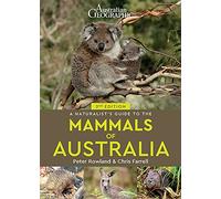 A Naturalist's Guide to the Mammals of Australia (2nd ed)