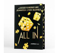 A NATURALS Novel: All In, Book 3: cold cases get hot in the unputdownable mystery series from the bestselling author of The Inheritance Games