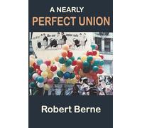 A NEARLY PERFECT UNION