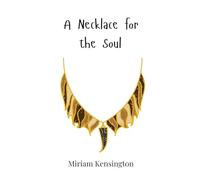 A Necklace for the Soul