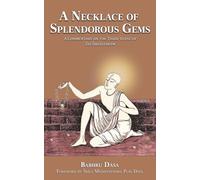 A Necklace of Splendorous Gems: A Commentary On The Third Verse of Śrī Śikṣāṣṭakam: A Commentary On The Third Verse of Śrī Śikṣāṣṭakam