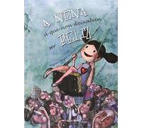 A nena á que non deixaban ser feliz