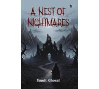 A Nest of Nightmares