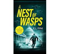 A Nest of Wasps: An International Espionage Thriller: 1 (An Avner Ehrlich Thriller an Avner Ehrlich Thriller)