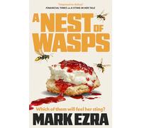 A Nest of Wasps: Gripping, dark and dryly funny, retired spy Felicity Jardine's second adventure: 2