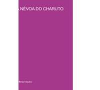 A Névoa Do Charuto (ebook)