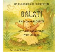 A Névoa na Floresta: Histórias Encantadas para Colorir